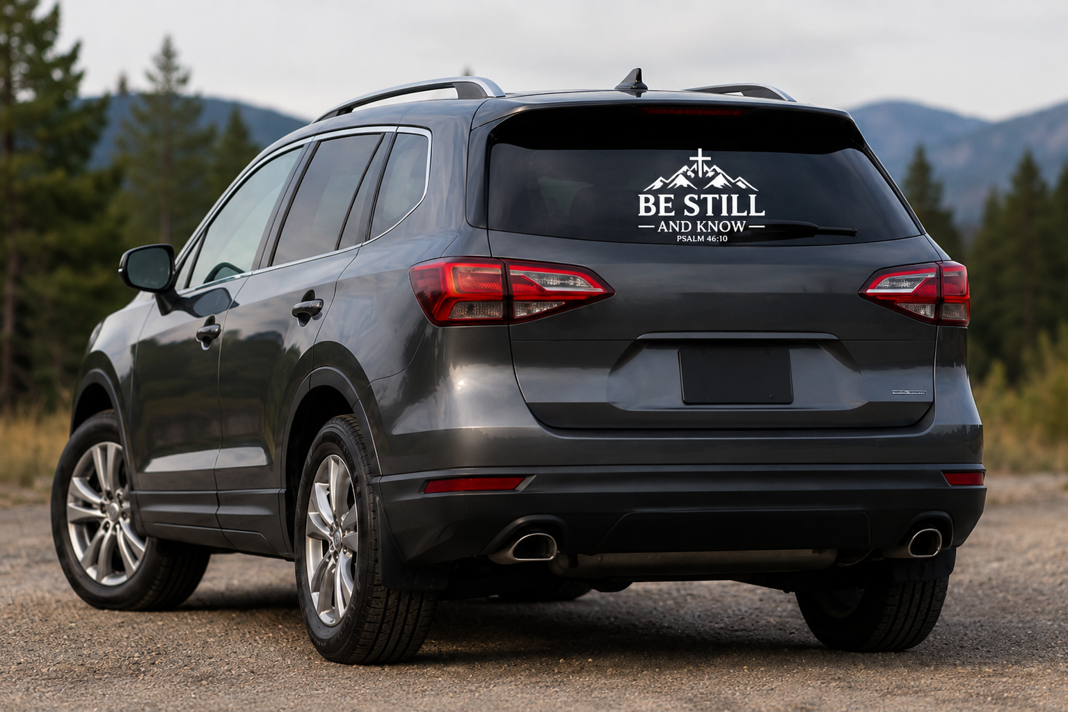 Be Still and Know Christian vinyl decal on SUV rear window in outdoor setting
