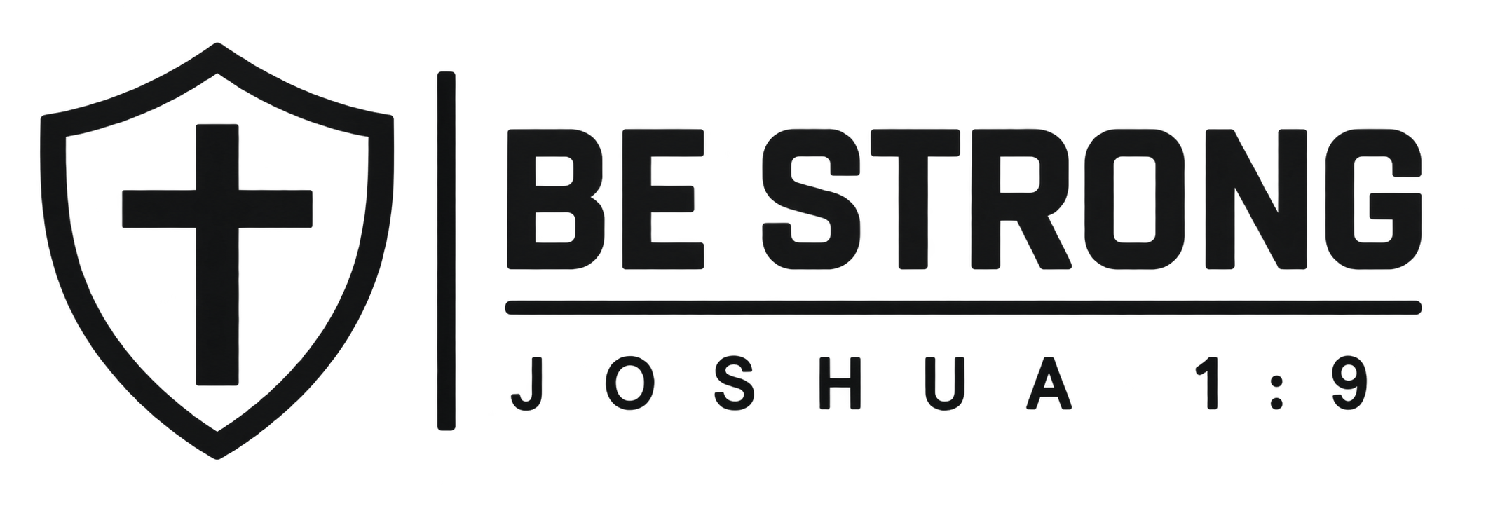 Black Be Strong Christian shield graphic with cross, featuring Joshua 1:9 Bible verse design.