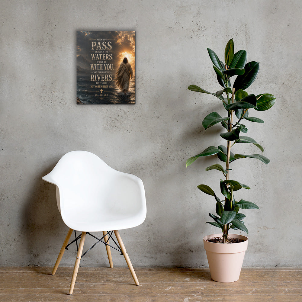 Isaiah 43:2 Christian Scripture wall art displayed large beside white chair and green plant
