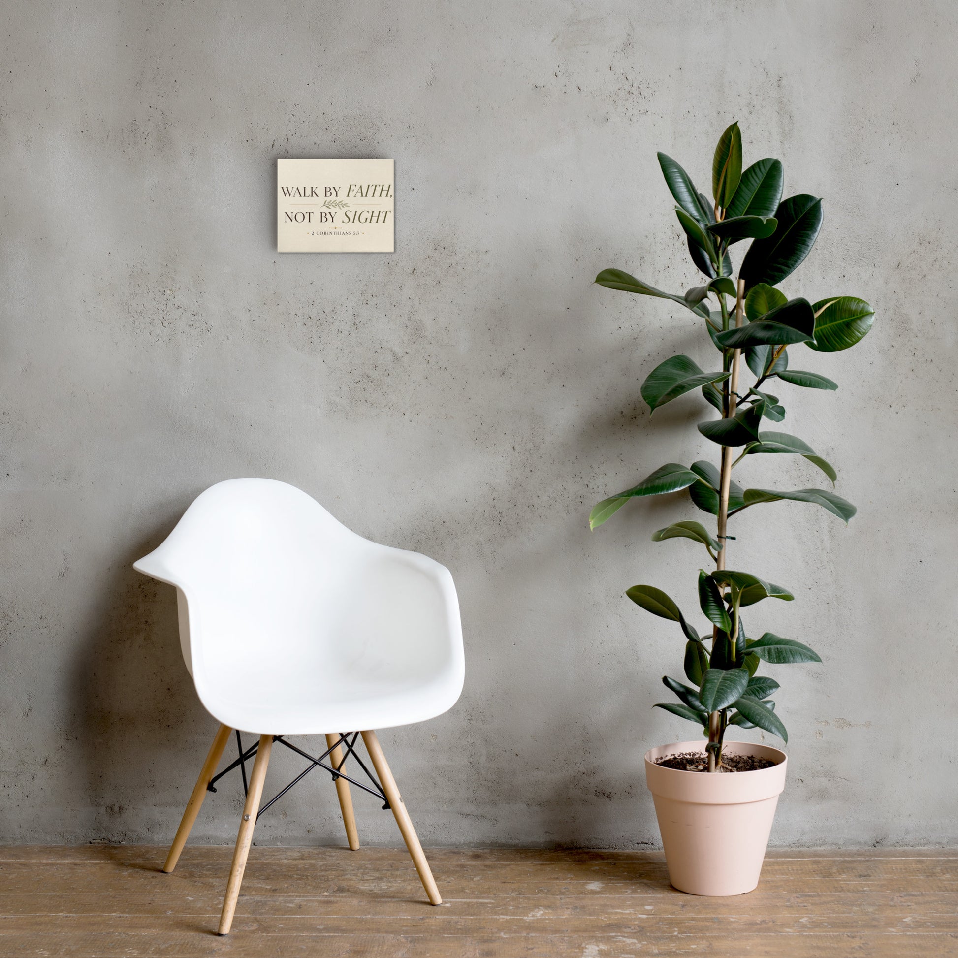 2 Corinthians 5:7 Walk by Faith Christian canvas displayed in neutral room with chair and plant