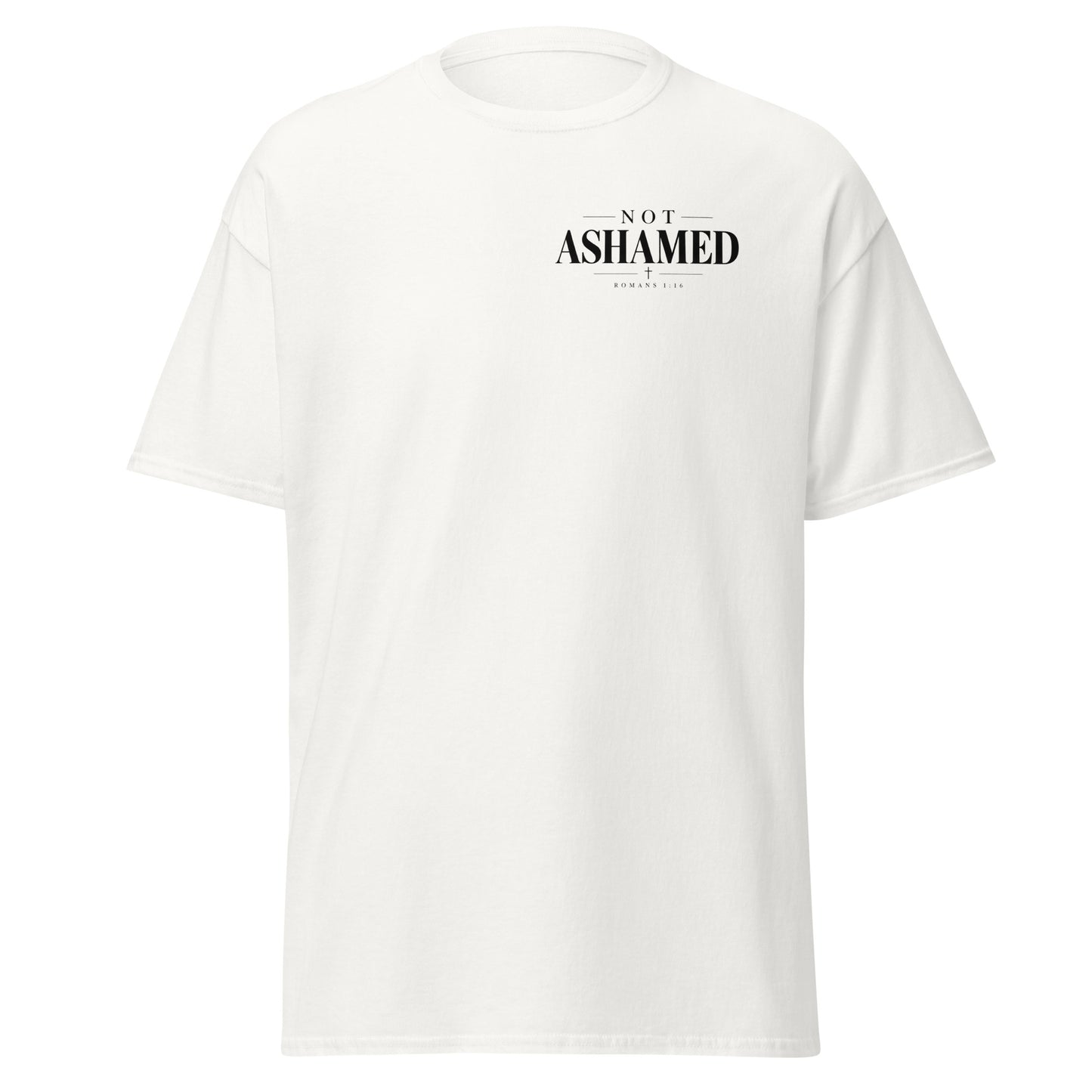 Not Ashamed Christian t-shirt featuring minimalist Romans 1:16 design
