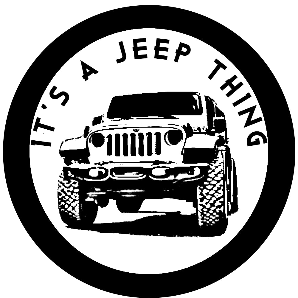 It's a Jeep Thing Decal Badge - Car Stickers - Car Styling Vinyl Decal - Sizes up to 11 Inches